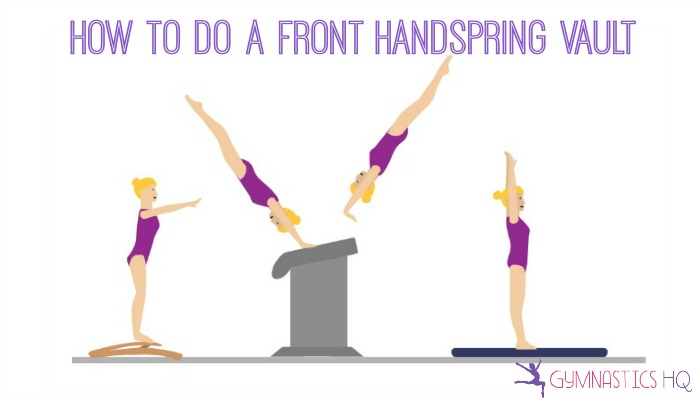 how to do a front handspring vault