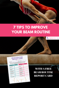 7 tips to improve your beam routine with free beam routine report card