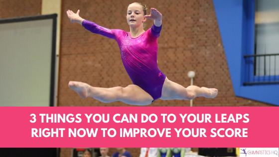 3 Things You Can Do To Your Leaps Right Now To Improve Your Score