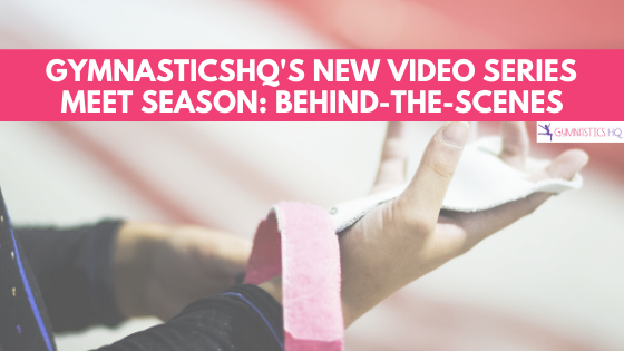Videos where we go behind-the-scenes of competitive gymnasts as they go through their meet