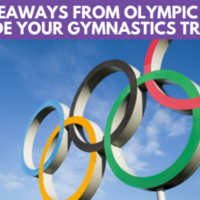 4 Takeaways from Olympic Rules to Guide Your Gymnastics Training